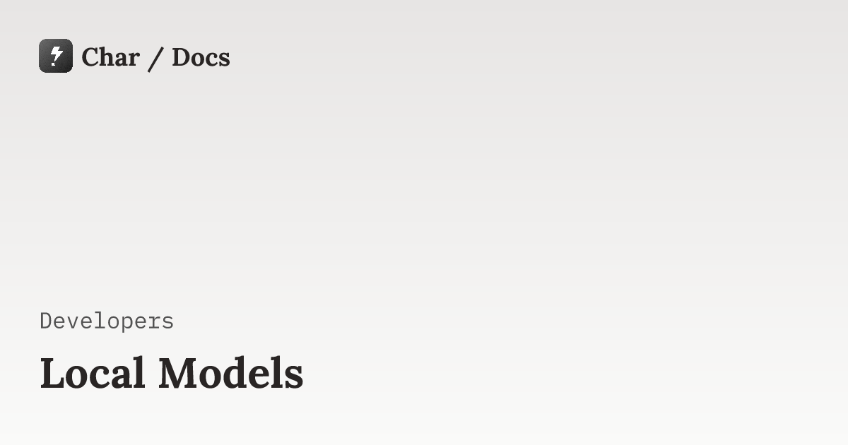 Local Models - Hyprnote Documentation